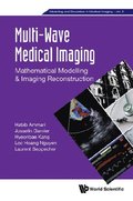 Multi-wave Medical Imaging: Mathematical Modelling And Imaging Reconstruction