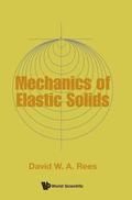 Mechanics Of Elastic Solids