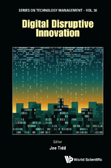 Tidd Joe Tidd - Digital Disruptive Innovation, E-bok. Tillgänglighet: Lägg i varukorg