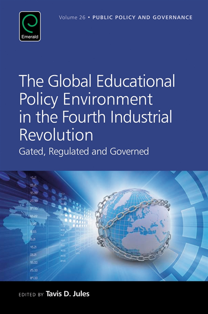 tavis d. jules - Global Educational Policy Environment in the Fourth Industrial Revolution, E-bok