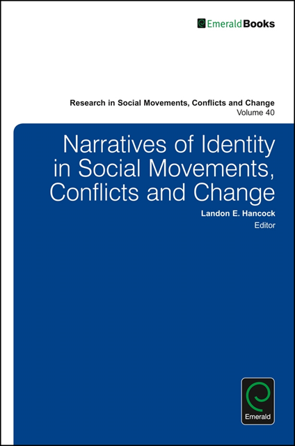 Landon E. Hancock - Narratives of Identity in Social Movements, Conflicts and Change, E-bok