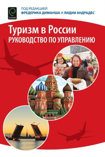 Lidia Andrades, Frederic Dimanche - Tourism in Russia, E-bok