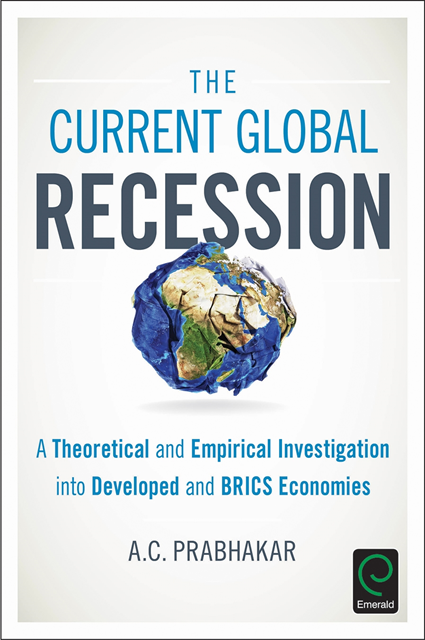 Akhilesh Chandra Prabhakar - Current Global Recession, E-bok