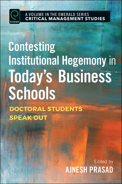 Ajnesh Prasad - Contesting Institutional Hegemony in Today's Business Schools, E-bok