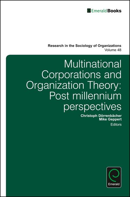 Mike Geppert, Christoph Dorrenbacher - Multinational Corporations and Organization Theory, E-bok