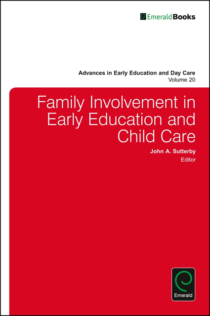John A. Sutterby - Family Involvement in Early Education and Child Care, E-bok