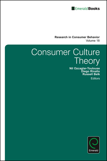 Russell W. Belk, Diego Rinallo, Nil Ozcaglar-Toulouse - Consumer Culture Theory, E-bok