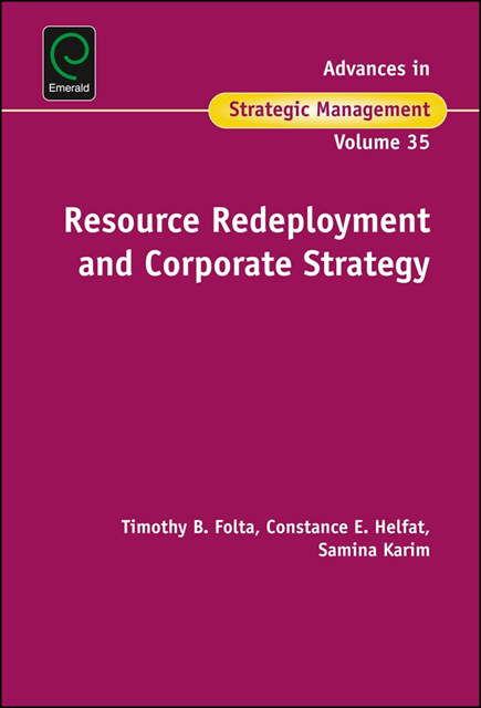 Samina Karim, Constance Helfat, Timothy Folta - Resource Redeployment and Corporate Strategy, E-bok