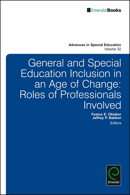 Festus E. Obiakor, Jeffrey P. Bakken - General and Special Education Inclusion in an Age of Change, E-bok