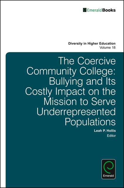 Leah P. Hollis - Coercive Community College, E-bok
