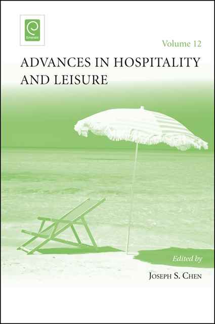 Joseph S. Chen - Advances in Hospitality and Leisure, E-bok