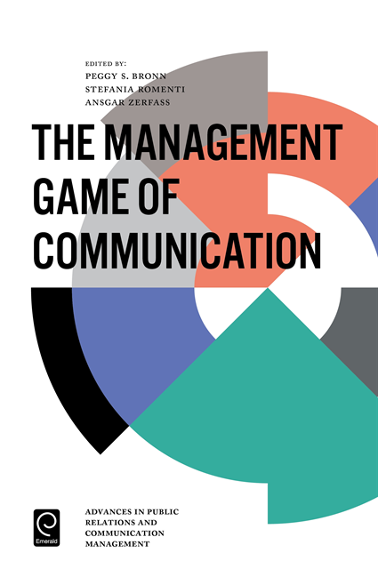 Ansgar Zerfass, Stefania Romenti, Peggy Simcic Bronn - Management Game of Communication, E-bok