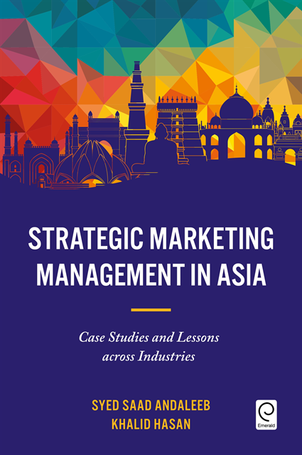 Khalid Hasan, Syed Saad Andaleeb - Strategic Marketing Management in Asia, E-bok