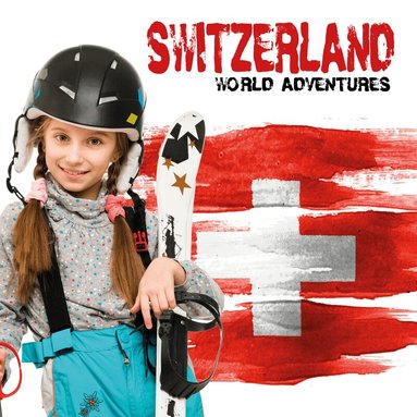 Steffi Cavell-Clarke - Switzerland, Inbunden