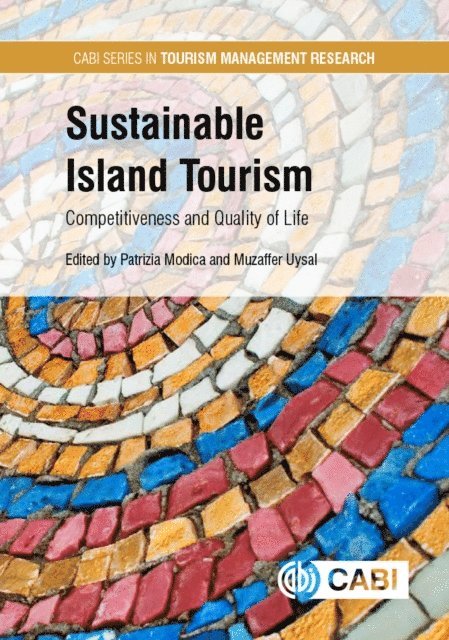 Patrizia Modica, Muzaffer Uysal - Sustainable Island Tourism, E-bok