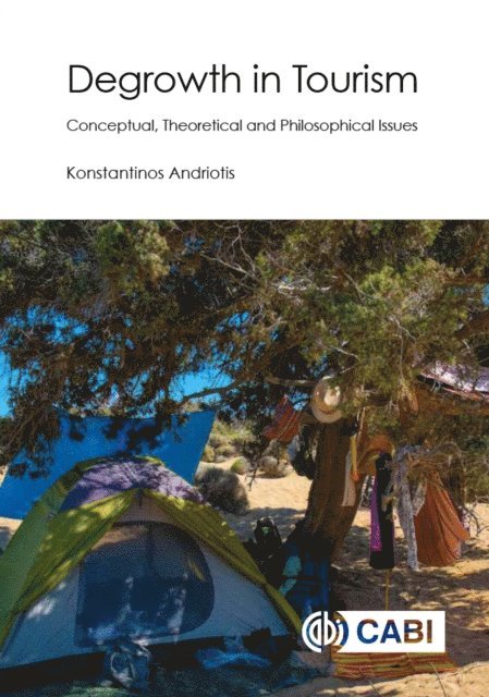 Konstantinos Andriotis - Degrowth in Tourism, E-bok