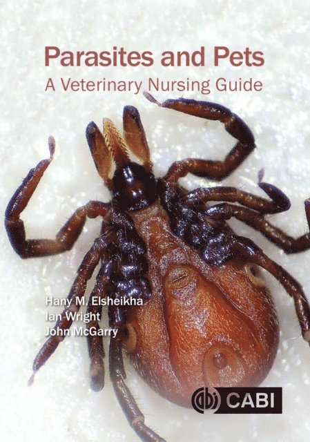 Hany Elsheikha, Ian Wright, John McGarry - Parasites and Pets, E-bok