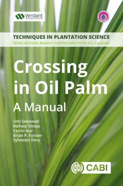 Umi Setiawati, Baihaqi Sitepu, Fazrin Nur, Sylvester Dery, Brian Forster - Crossing in Oil Palm, E-bok