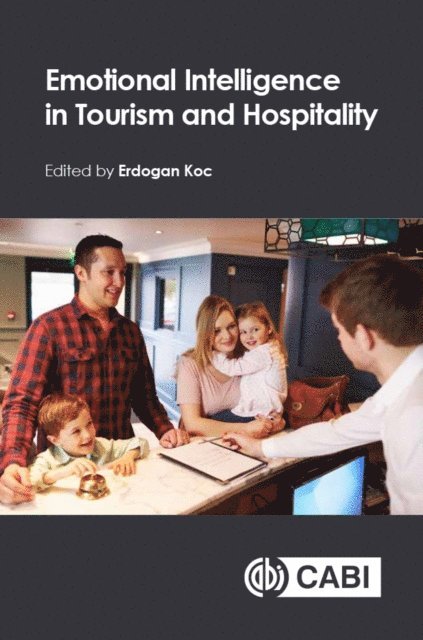 Erdogan Koc - Emotional Intelligence in Tourism and Hospitality, E-bok