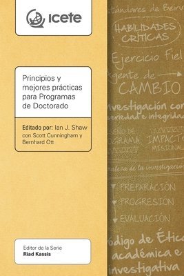 Ian J. Shaw, Bernhard Ott, Scott Cunningham - Principios y mejores prácticas para Programas de Doctorado, Häftad