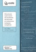 Manual para supervisores de estudiantes de doctorado en instituciones teolgicas evanglicas