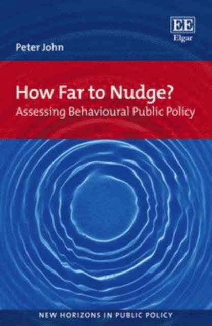 Peter John - How Far to Nudge?, E-bok