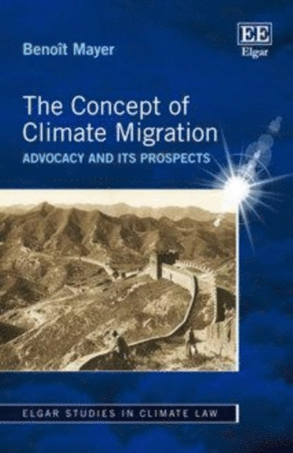 Benoit Mayer - Concept of Climate Migration, E-bok