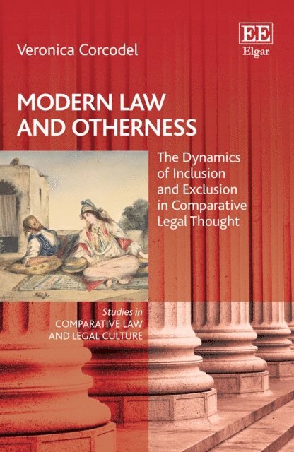 Veronica Corcodel - Modern Law and Otherness, E-bok