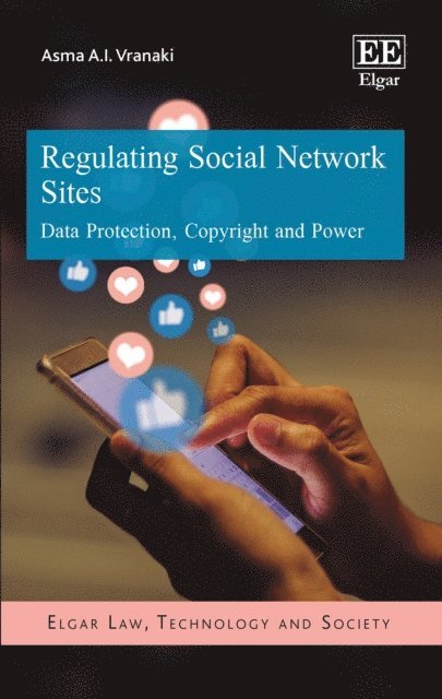 Asma Vranaki - Regulating Social Network Sites, E-bok
