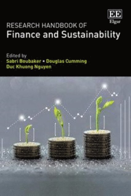 Duc K. Nguyen, Douglas Cumming, Sabri Boubaker - Research Handbook of Finance and Sustainability, E-bok