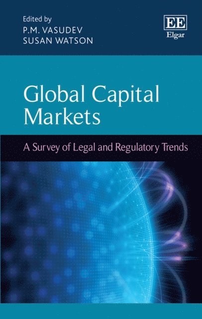 Susan Watson, P. M. Vasudev - Global Capital Markets, E-bok
