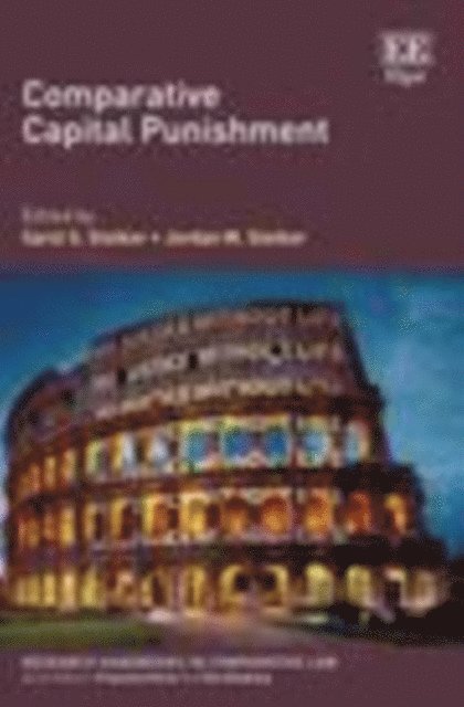 Jordan M. Steiker, Carol S. Steiker - Comparative Capital Punishment, E-bok