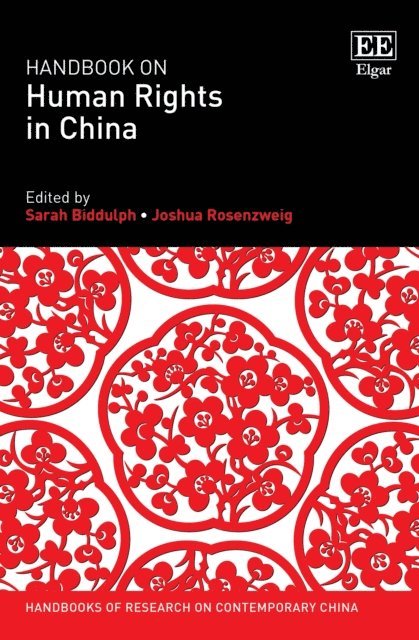 Joshua Rosenzweig, Sarah Biddulph - Handbook on Human Rights in China, E-bok