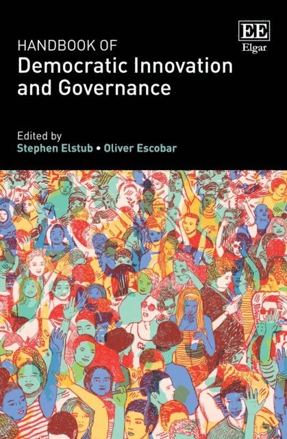 Oliver Escobar, Stephen Elstub - Handbook of Democratic Innovation and Governance, E-bok