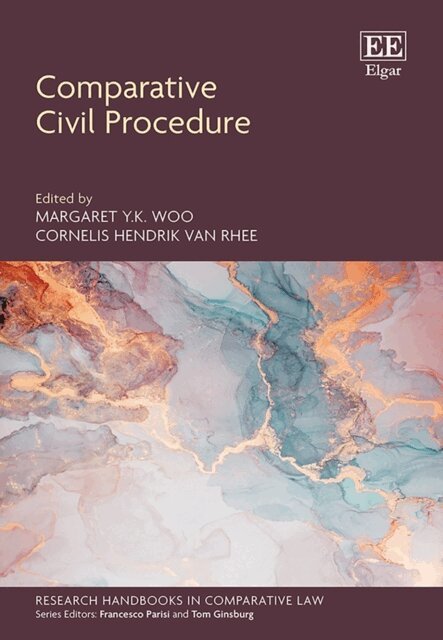 Cornelis H. van Rhee, Margaret Y.K. Woo - Comparative Civil Procedure, E-bok