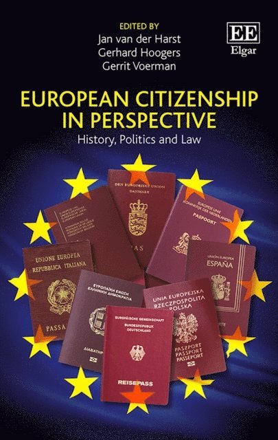 Gerrit Voerman, Gerhard Hoogers, Jan van der Harst - European Citizenship in Perspective, E-bok