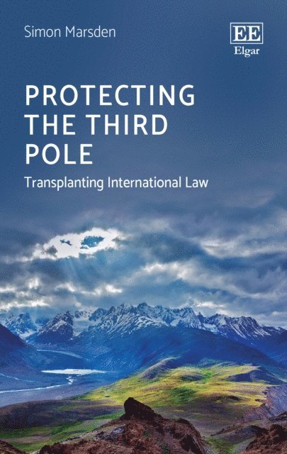 Simon Marsden - Protecting the Third Pole, E-bok