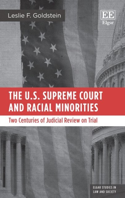 Leslie F. Goldstein - U.S. Supreme Court and Racial Minorities, E-bok