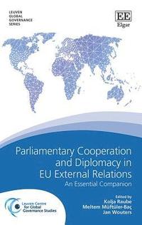 Parliamentary Cooperation and Diplomacy in EU External Relations