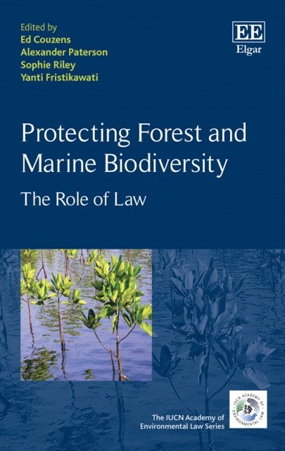 Yanti Fristikawati, Sophie Riley, Alexander Paterson, Ed Couzens - Protecting Forest and Marine Biodiversity, E-bok