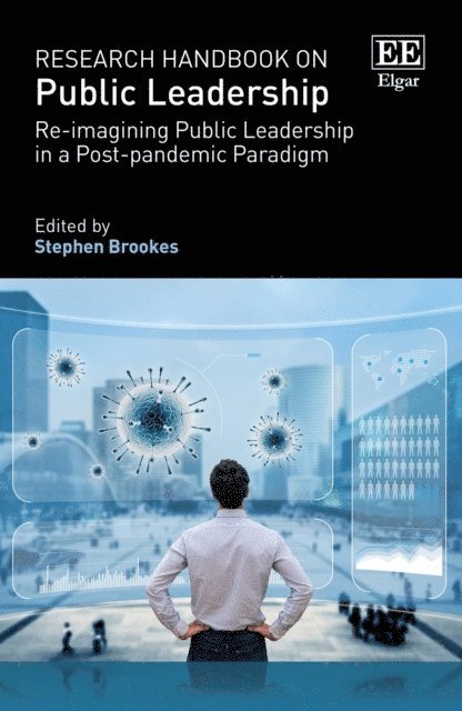 Stephen Brookes - Research Handbook on Public Leadership, E-bok