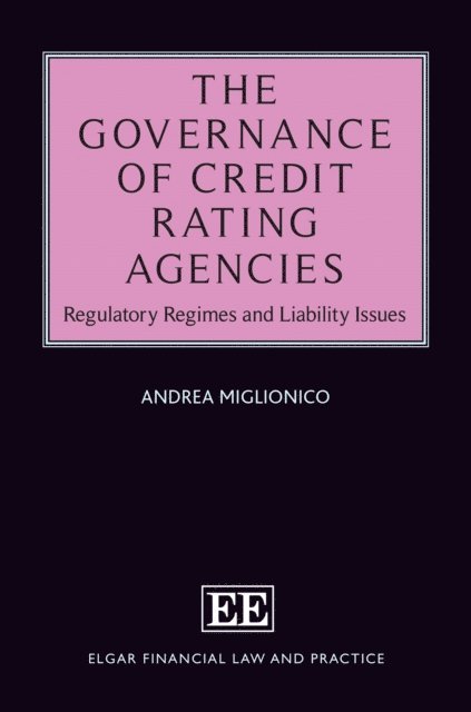 Andrea Miglionico - Governance of Credit Rating Agencies, E-bok