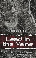 Imani M Tafari-Ama - Lead in the Veins, Häftad