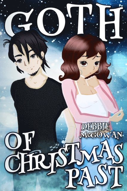 Debbie McGowan - Goth of Christmas Past, E-bok