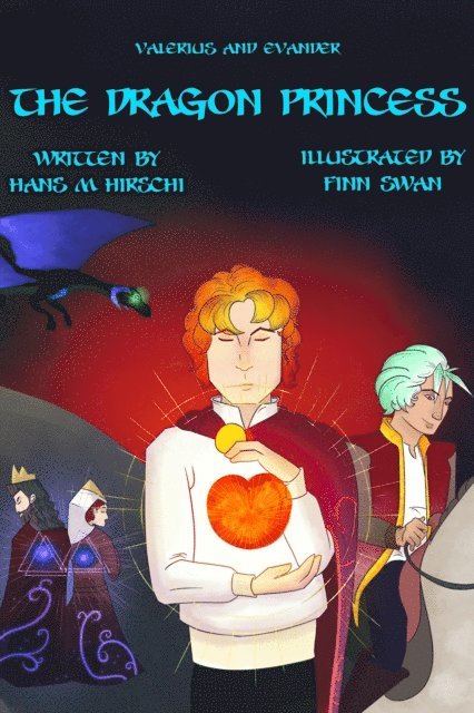 Hans M Hirschi - Dragon Princess, E-bok