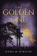 The Golden One - Blooming
