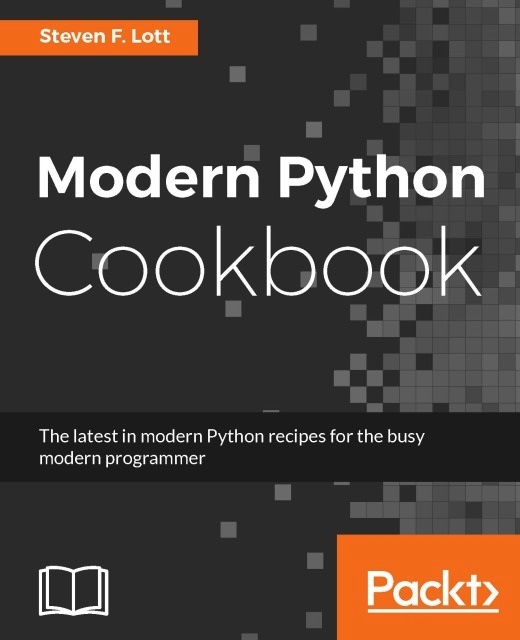 Steven F. Lott - Modern Python Cookbook, E-bok