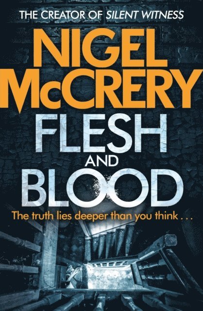 Nigel McCrery - Flesh and Blood, E-bok