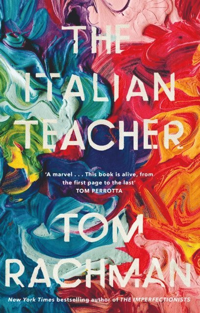 Tom Rachman - Italian Teacher, E-bok