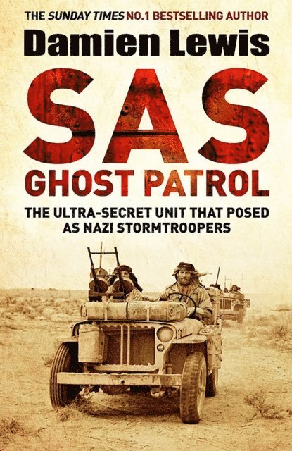 Damien Lewis - SAS Ghost Patrol, E-bok